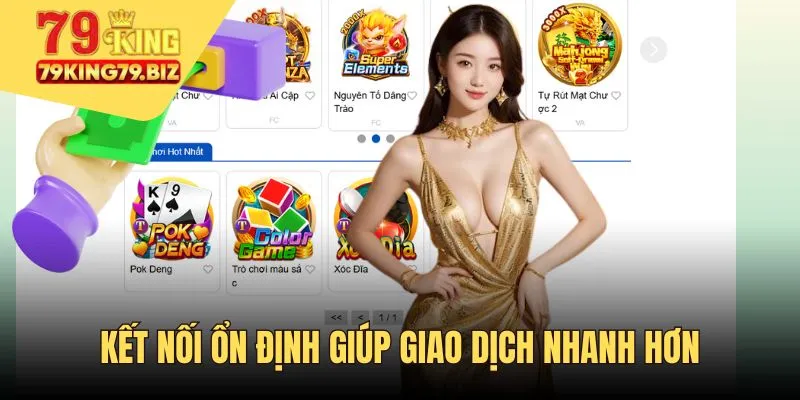 Kết nối ổn định giúp giao dịch diễn ra nhanh hơn